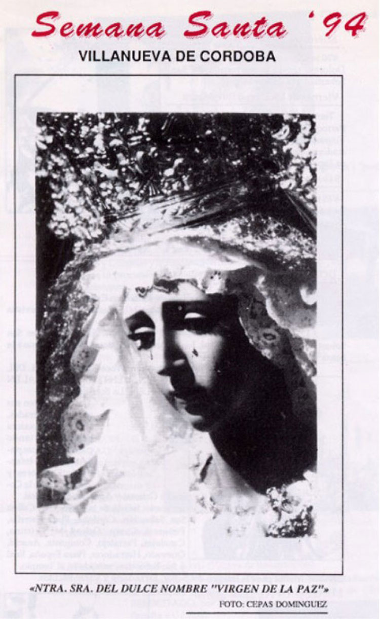 CARTEL DE LA SEMANA SANTA DE 1994 CON LA IMAGEN DE NTRA. SRA. DEL DULCE NOMBRE VIRGEN DE LA PAZ EL A�O EN EL A�O EN QUE PROCESIONABA POR PRIMERA VEZ