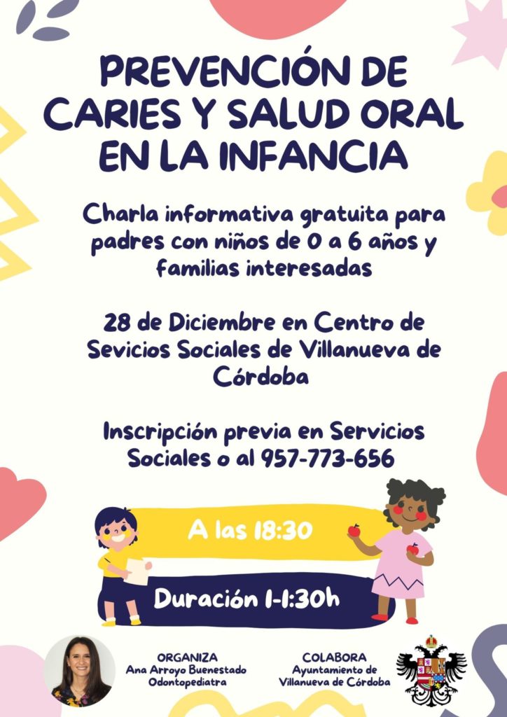 Prevención de Caries y Salud Oral en la Infancia.  Charla informativa gratuita.