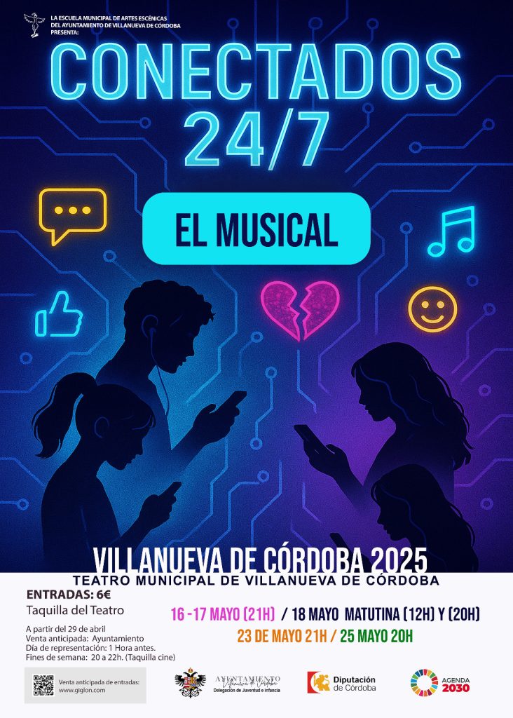 Conectados 24/7 - El Musical - 16, 17, 18, 23 y 25 de mayo de 2025. Teatro Municipal