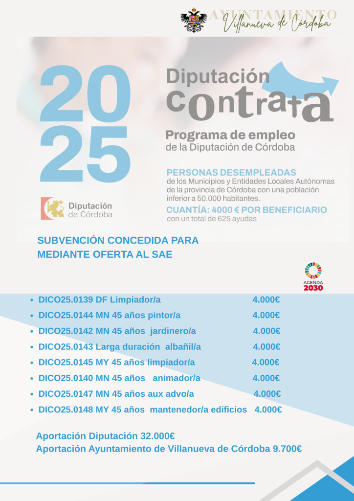 Subvención concedida por la Diputación de Córdoba para la contratación de distintos colectivos desempleados a lo largo del año 2025.