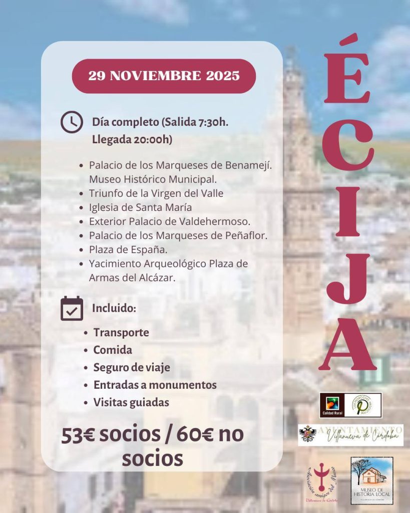 La Asociación de Amigos del Museo organiza un viaje cultural a la localidad sevillana de Écija.